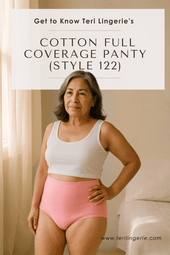 Teri’s 100% Cotton Full Coverage Panty (Style 122)