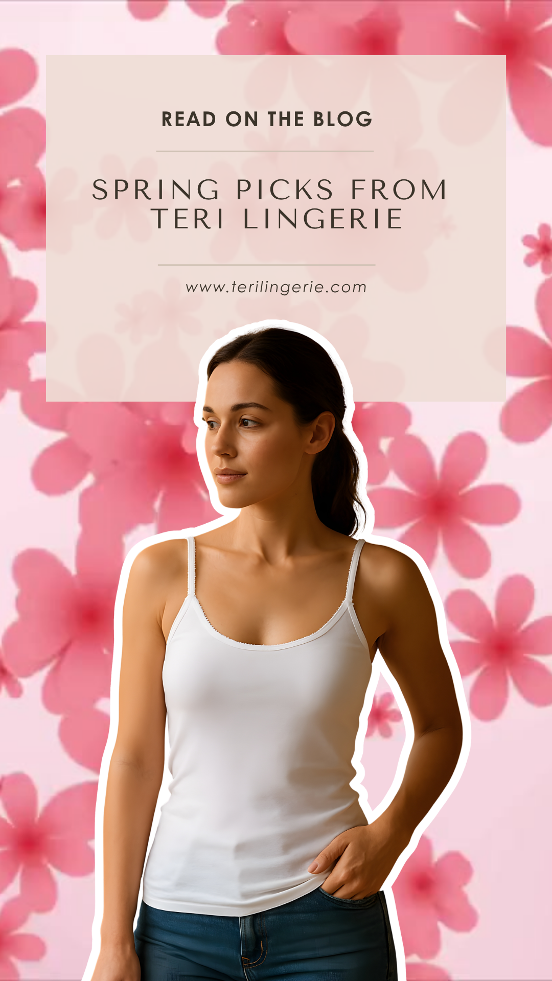Spring Picks from Teri Lingerie