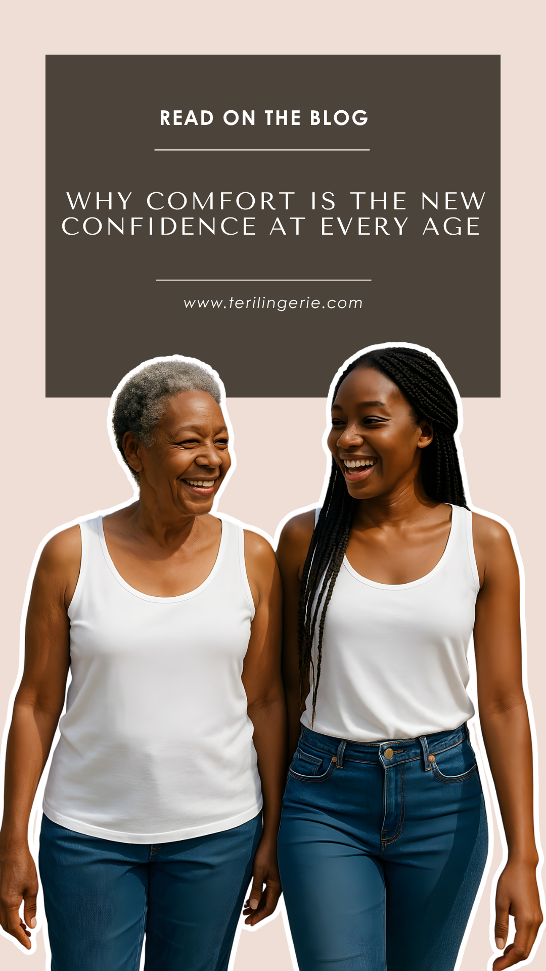 Why Comfort is the New Confidence at Every Age
