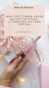 Why Gift Cards Never Go Out of Style: A Timeless Gifting Option
