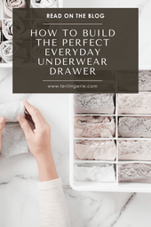 How to Build the Perfect Everyday Underwear Drawer